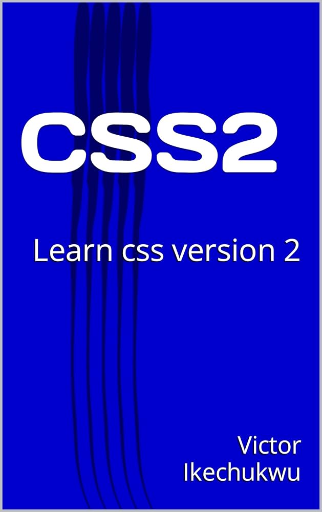 CSS2: Learn css version 2 (English Edition) eBook